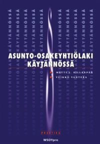 Asunto-osakeyhtiölaki käytännössä